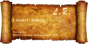 Lendel Remig névjegykártya